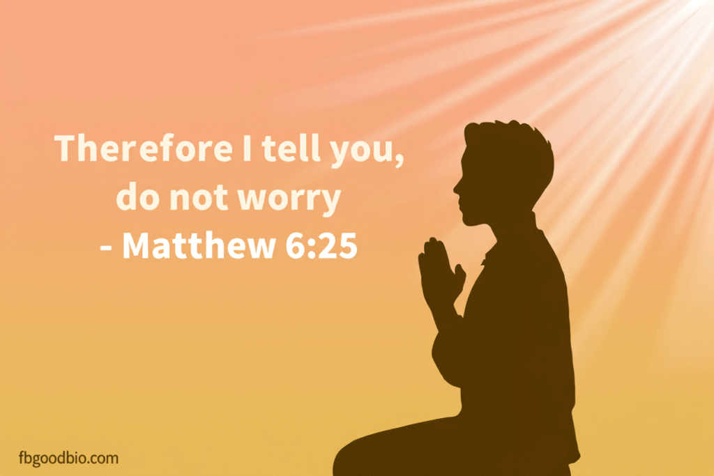 Bible Verses to Calm Worry and Anxiety
