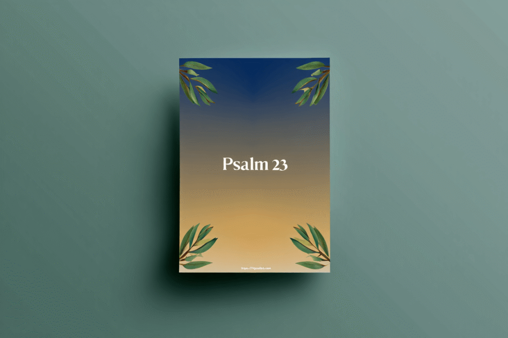 Psalm 23 imagery of green pastures and still waters